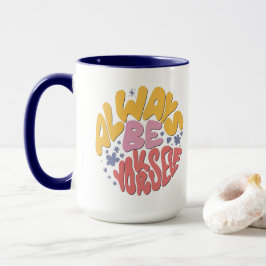 Caneca Sempre Seja Você Mesmo - Letra Mão