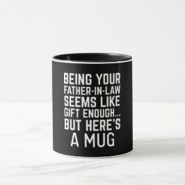 Caneca Ser seu sogro parece ser presente suficiente