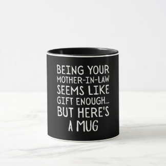 Caneca Ser sua sogra parece ser um presente suficiente