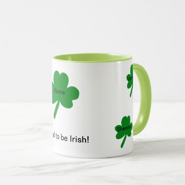 Caneca Shamrocks Irlandeses Dizem Personalizar (Frente Esquerda)