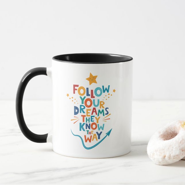 Caneca Siga Seus Sonhos Que Sabem Como Inspiração (Com Donut)