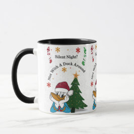 Caneca Silent Night? Not With a Duck Around – Funny Boys