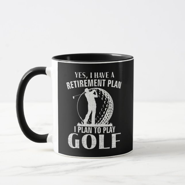 Caneca Sim Eu Tenho Um Plano De Aposentadoria Golfe Golfe (Esquerda)