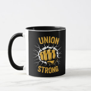 Caneca Sindicato Forte da União, Orgulhoso Dia do Trabalh