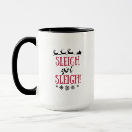 Caneca Sleigh Girl Sleigh! Bela Garota de Brincadeira Nat