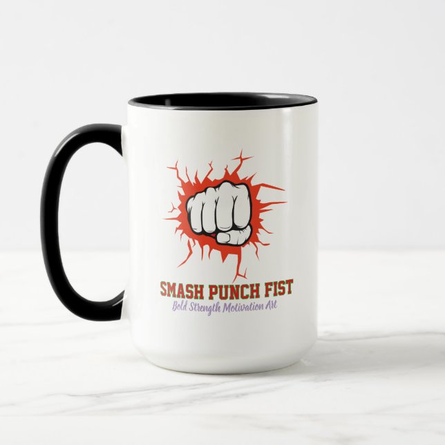 Caneca Smash Punch Fist – Bold Strength Motivation Art (Esquerda)