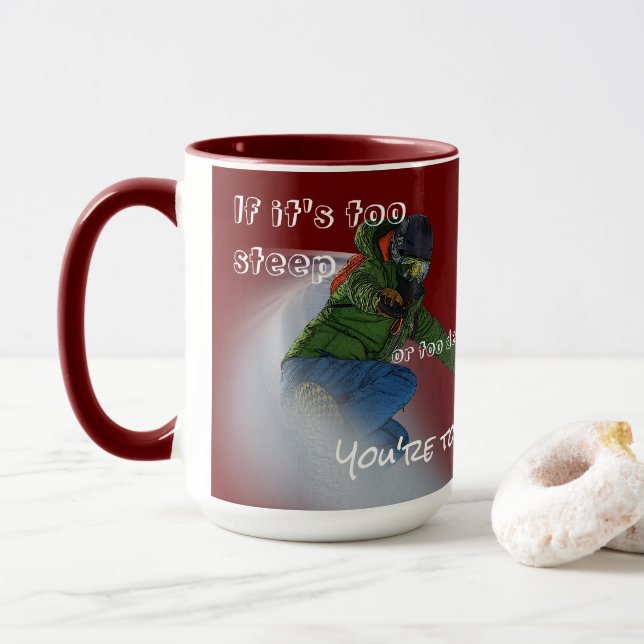 Caneca Snowboarder - Se for muito forte (Com Donut)