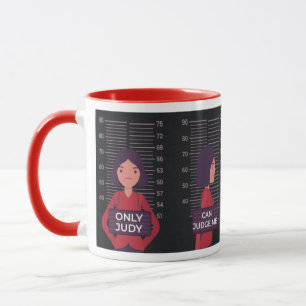 Caneca Só Judy Pode Me Julgar Engraçado.