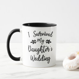 Caneca Sobrevivi ao Casamento da Minha Filha Noiva Para S
