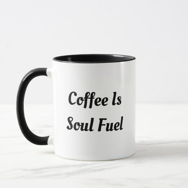Caneca Soja de café combustível Frase motivacional (Esquerda)