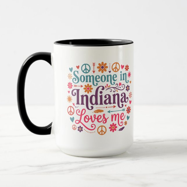 Caneca Someone in Indiana Loves Me Boho Hippie Design (Esquerda)