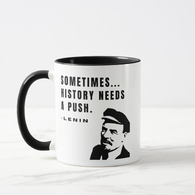 Caneca Sometimes...history needs a push (Esquerda)