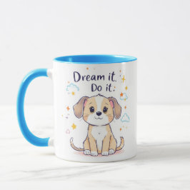 Caneca Sonhe, Faça Cachorro - Presente Motivacional