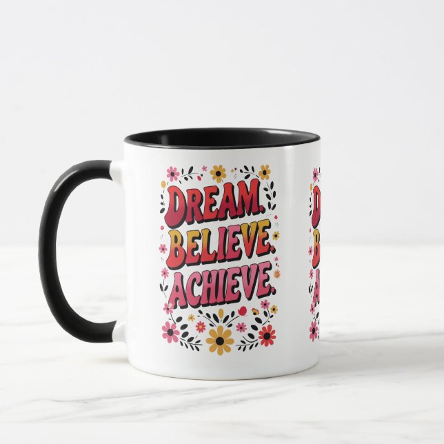 Caneca Sonho. Acredite. Alcançar. - Motivação (Esquerda)