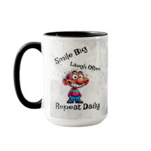 "Sorria grande, ria com frequência, repete diariam