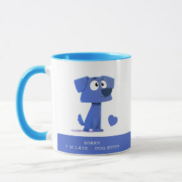 Caneca Sorry I’m Late Dog Stuff Mug – Cute Pup Illustrati