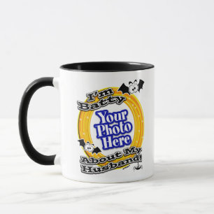 Caneca Sou a Batty, por causa do meu marido.