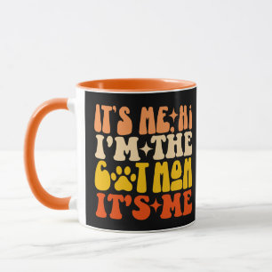 Caneca Sou eu, sou a mãe do gato. Sou eu, mãe do gato.