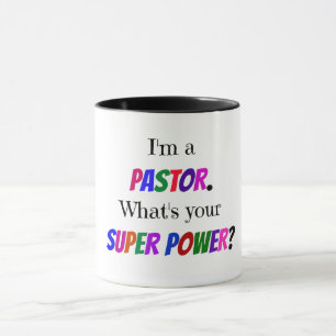 Caneca Sou Pastor. Qual é o seu super poder?