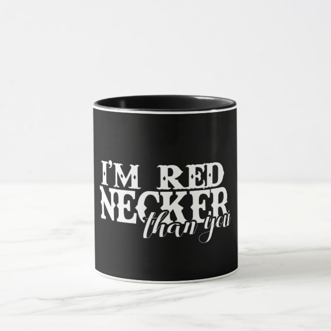 Caneca Sou Rednecker do que você (Centro)