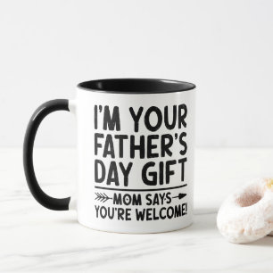 Caneca Sou Seu Presente do Dia dos Pais Mãe Diz Que Você