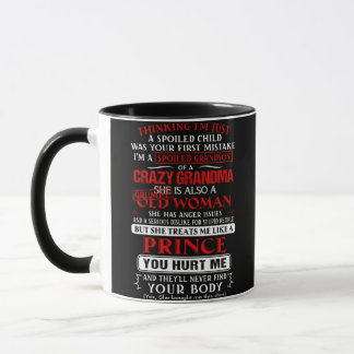 Caneca Sou um neto mimado de uma avó louca