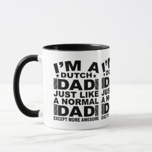 Caneca Sou um pai holandês, igual a qualquer outro pai, s