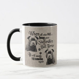 Caneca Staffordshire Bull Terrier quando tudo falha