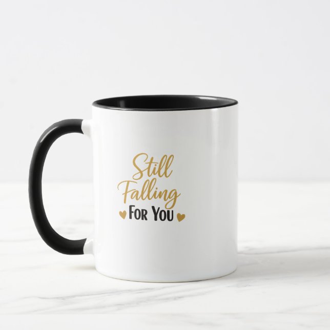 Caneca Still Falling For You Romantic Love Quote Mug (Esquerda)