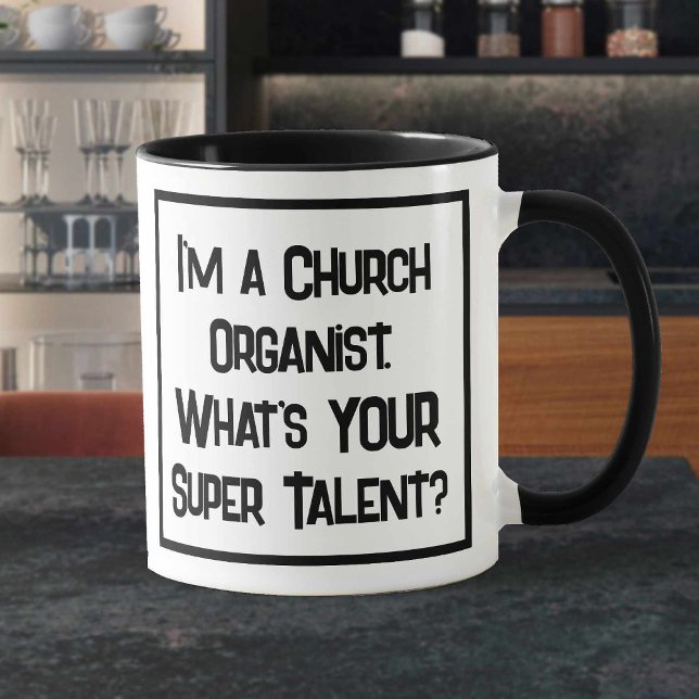 Caneca Super Talento Organista Da Igreja. Mug De Café De  (Criador carregado)