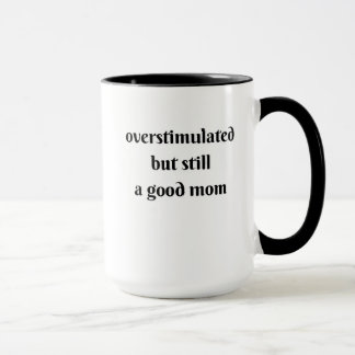 Caneca superexcitada mas ainda uma boa mãe