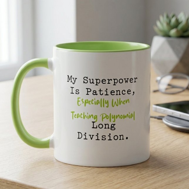 Caneca Superpoder Paciência Divisão Longa Polinomial (Criador carregado)