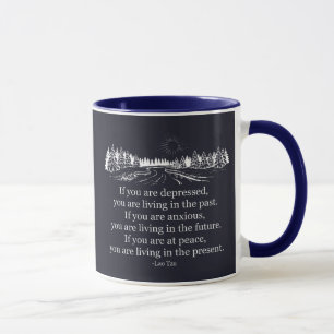 Caneca Taoism Lao Tzu Se Você Está Deprimido Você Está Vi