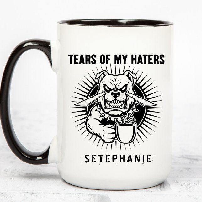 Caneca Tears Of My Haters Mug, Funny Bulldog Mug, Haters  (Criador carregado)
