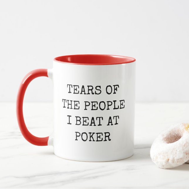 Caneca Tears Of The People I Beat At Poker Funny Mug (Com Donut)