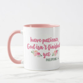 Caneca Tenha paciência, Deus não está acabado // Bíblia V