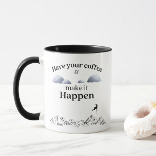 Caneca Tenha seu café e faça acontecer Adventure Mug