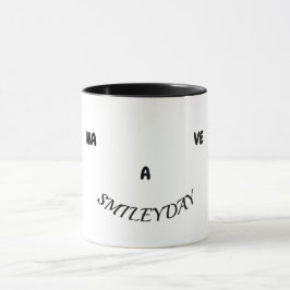 Caneca 'Tenha um dia feliz'