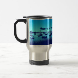 Caneca Térmica A casa é o lugar onde o barco está
