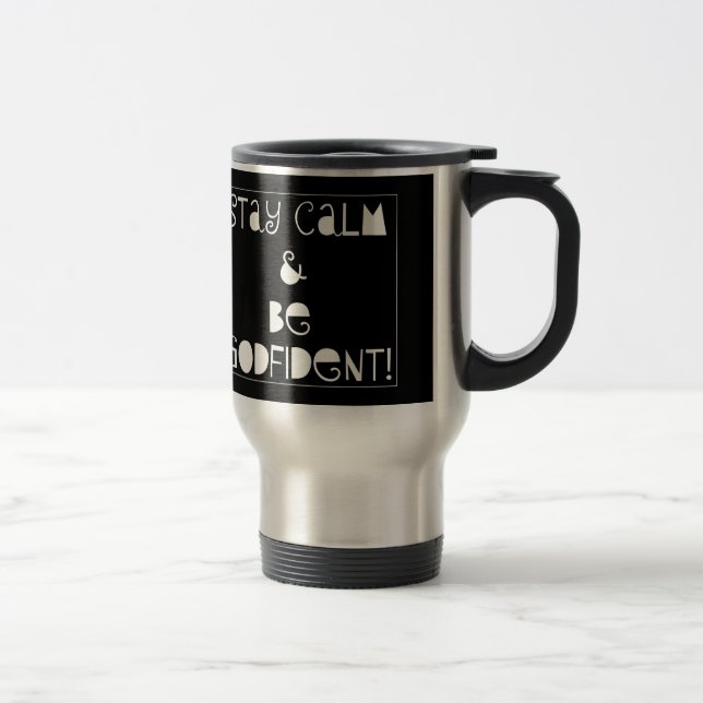 Caneca Térmica A estada calma & seja Godfident (Direita)