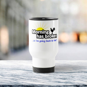 Caneca Térmica A manhã quebrou - assim que eu estou indo para