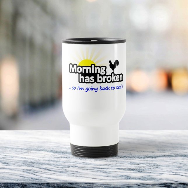 Caneca Térmica A Manhã Quebrou - Então eu vou voltar para a cama (Criador carregado)