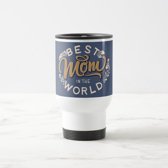 Caneca Térmica A melhor mãe do mundo (Centro)