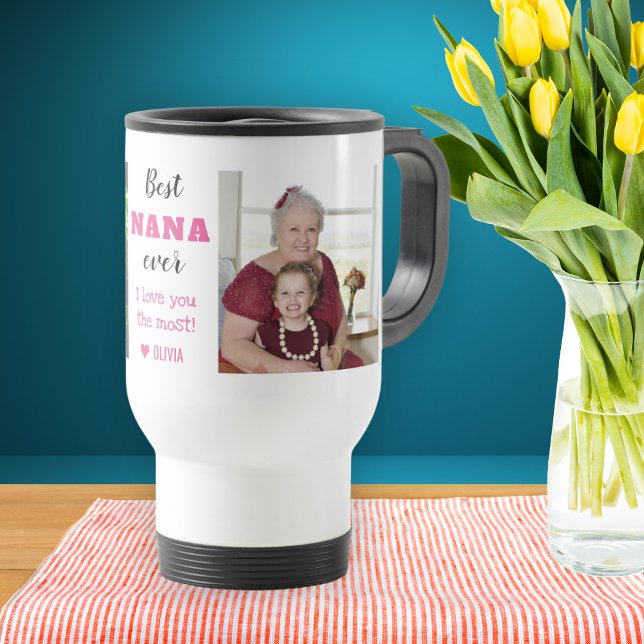 Caneca Térmica A Melhor Nana Já Te Ama Mais 2 Fotos (Best Nana Ever Love You Most 2 Photo Travel Mug- grandma gift ideas)
