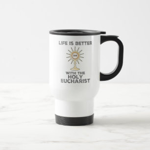 Caneca Térmica A vida é melhor com o Santo Eucarista