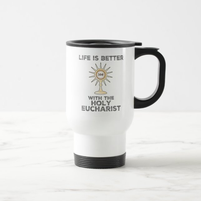 Caneca Térmica A vida é melhor com o Santo Eucarista (Direita)