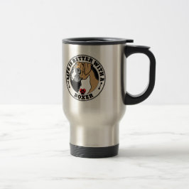 Caneca Térmica A Vida É Melhor Com Uma Raça De Cachorro