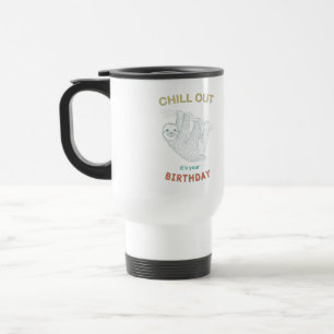 Caneca Térmica Acalme-se. É o seu aniversário