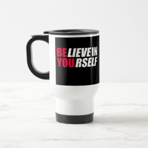 Caneca Térmica Acredite em si mesmo