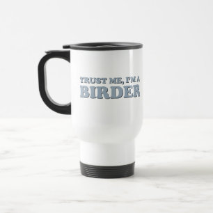 Caneca Térmica Acredite, sou um Birder